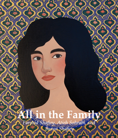 Atieh Sohrabi, Farshid Shafiey, Baran Shafiey: All in the Family