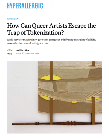 Hyperallergic: How Can Queer Artists Escape the Trap of Tokenization?