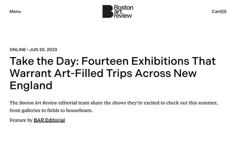 Boston Art Review | Take the Day: Fourteen Exhibitions That Warrant Art-Filled Trips Across New England