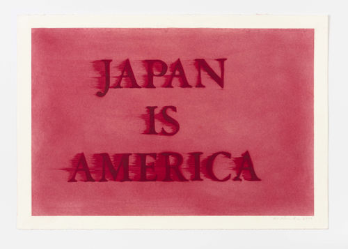 Ed Ruscha, Japan is America, 2020