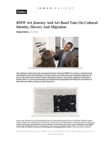 BMW Art Journey And Art Basel Take On Cultural Identity, Slavery And Migration