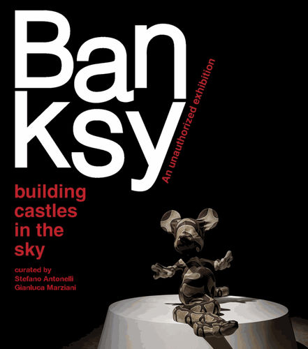 Banksy Castles in the Sky Exhibition Cover