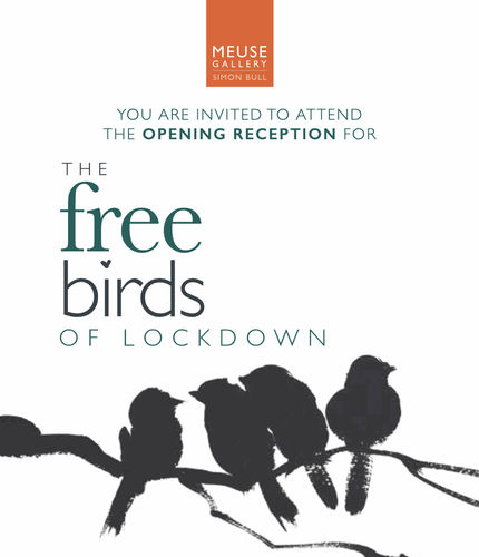 Free Birds of Lockdown Exhibition - Opening Reception, The Opening Reception of the newest Exhibition from Simon Bull.