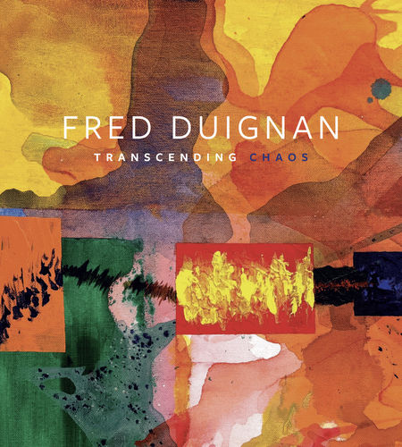 FRED DUIGNAN | Transcending Chaos