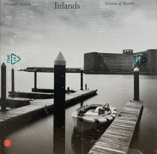 Inlands - Visions of Boston, Mimmo Jodice