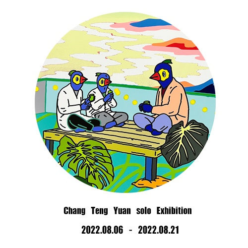 張騰遠 Chang Teng Yuan_Exhibition_2022, 창텅위안 갤러리 우 개인전