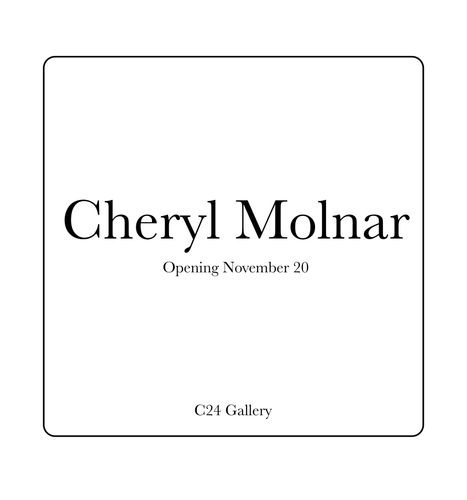 Cheryl Molnar exhibition announcement
