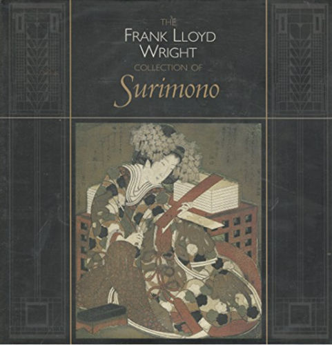 The Frank Lloyd Wright Collection of Surimono