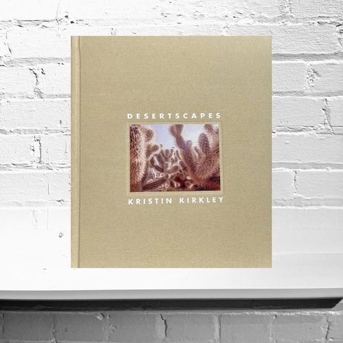 'Desertscapes' by Kristin Kirkley