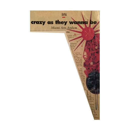 ART MAG As Crazy as they want to be