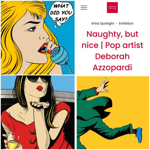 Naughty, but nice | Pop artist Deborah Azzopardi | Artist Spotlight British Art Fair