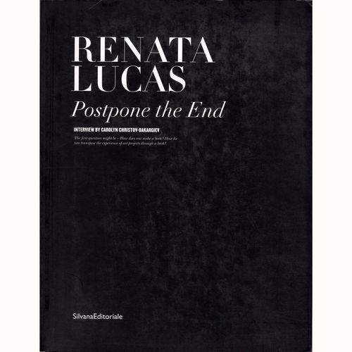 Postpone the End, Renata Lucas