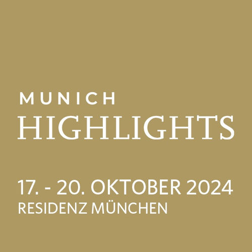 Munich HIGHLIGHTS, Internationale Kunstmesse München 2024