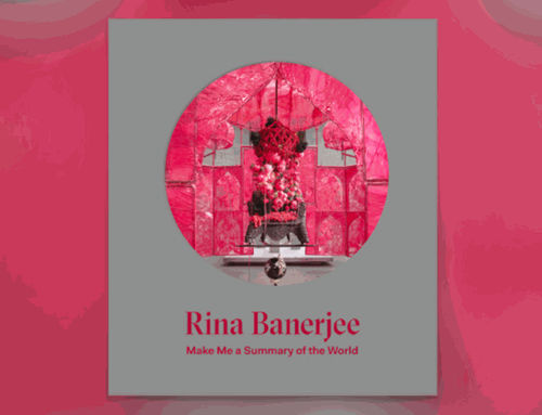 Artist Book – "Rina Banerjee: Make Me a Summary of the World," 2018