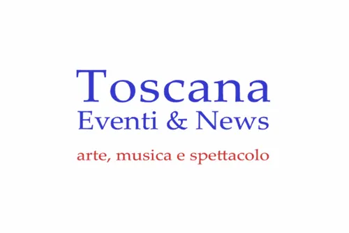 Toscani Eventi & News