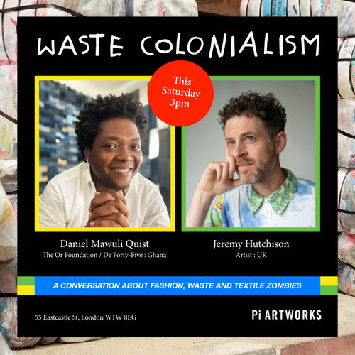 Waste Colonialism, A conversation between Jeremy Hutchison and Daniel Mawuli Quist