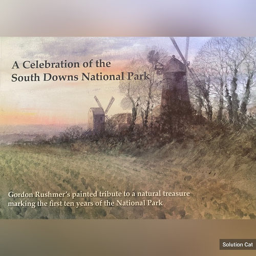 A Celebration of the South Downs National Park, Gordon Rushmer's painted tribute to a natural treasure marking the first ten...
