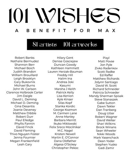 101 Wishes: A Benefit For Max