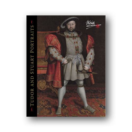 Tudor and Stuart Portraits, From the Collections of the English Nobility and Their Great Country Houses