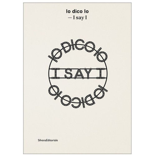 Marta Roberti | Io dico Io – I say I , Galleria Nazionale d'Arte Moderna e Contemporanea | ROME