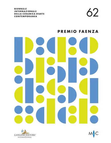 62° Premio Faenza. International Biennial of Contemporary Ceramic Art, Exhibition catalogue