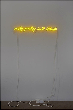 Glenn Ligon, Untitled (Only Poetry), 2011