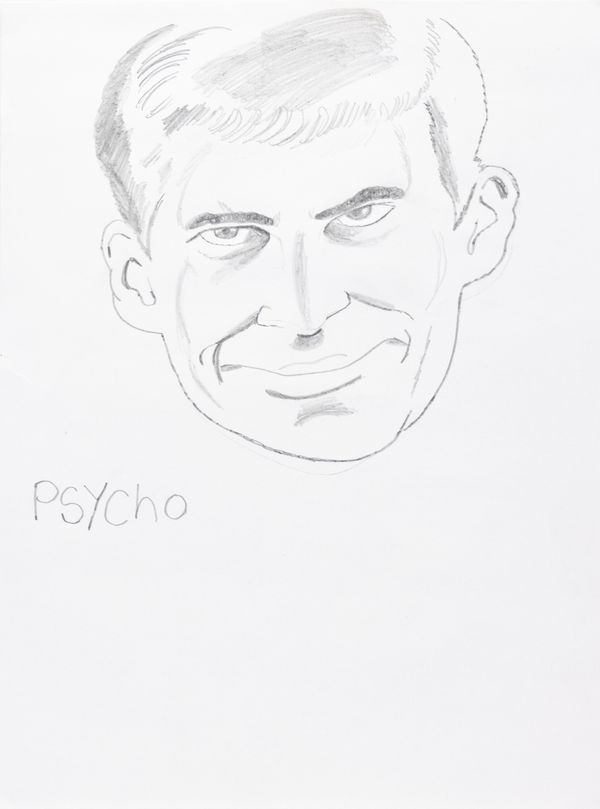The face of a man grinning menacingly. Text says "Psycho"