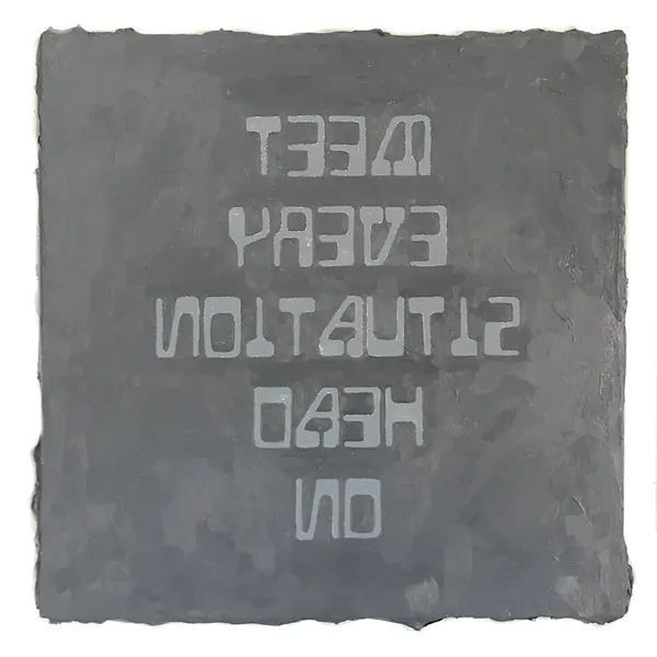 Rachael Bos, Meet Every Situation Head On, 2022