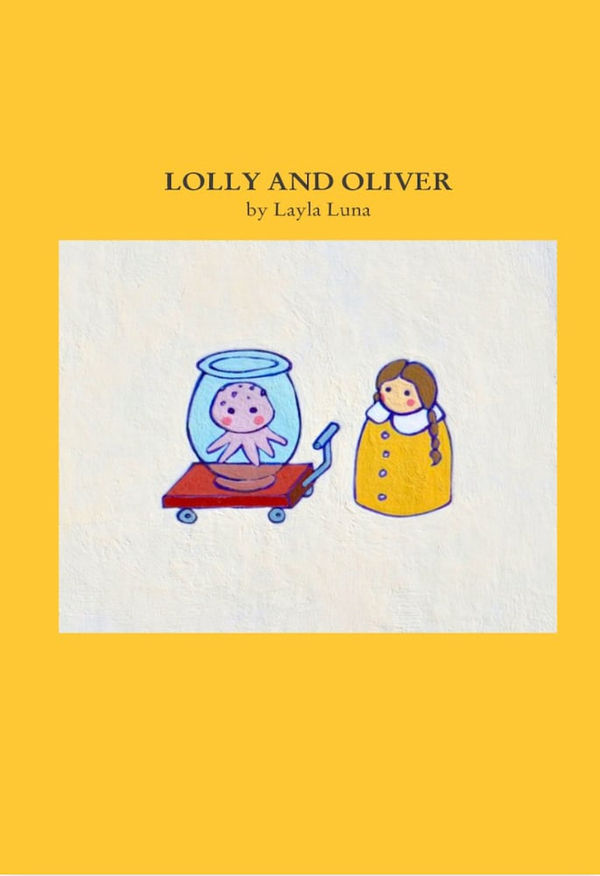 Layla Luna, Lolly and Oliver Book