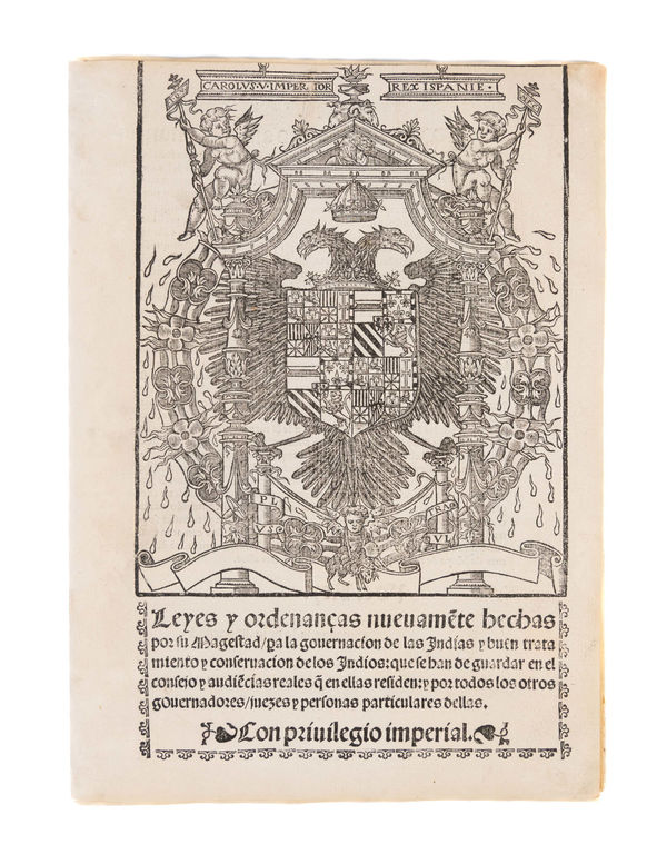 [American Law], Leyes y ordenancas nueuamente hechas por su Magestad pa[ra] la gouernacion de las Indias y buen tratamiento y conseruacion de los Indios: que se han de guardar en el consejo y audiencias reales que en ellas residen: y por todos los otros gouernadores juez, 1543. Alcala de Henares. Joan de Brocar.