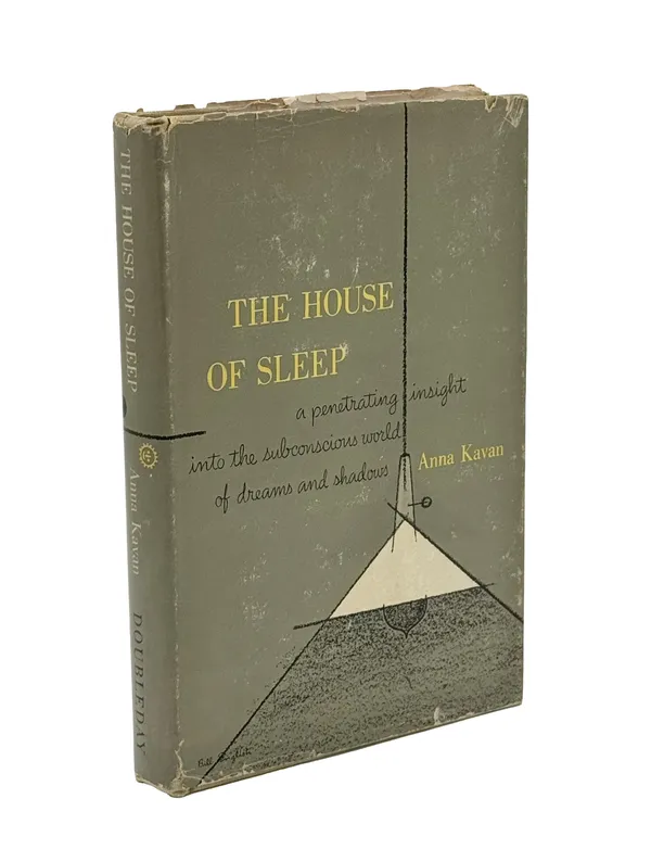 Kavan, Anna, The House of Sleep, 1947. New York. Doubleday & Company Inc.