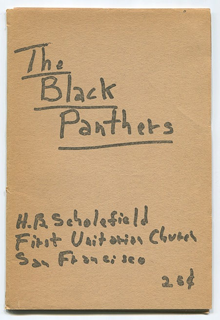 Reverend HArry B. Scholefield, D. D. The Black Panthers - H.B. Scholefield First Unitarian Church San Francisco, 1970 Paper typewritten manuscripts (2) in folder San Francisco, CA