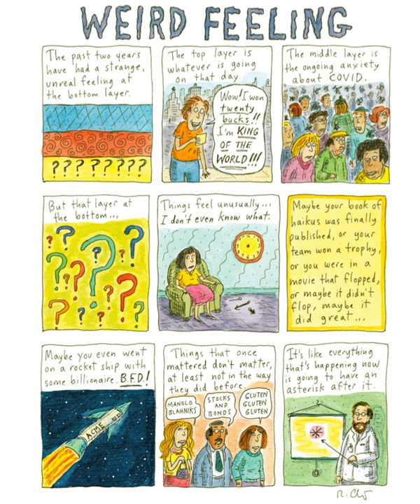 Roz Chast, Weird Feeling, 2022, Feb 14