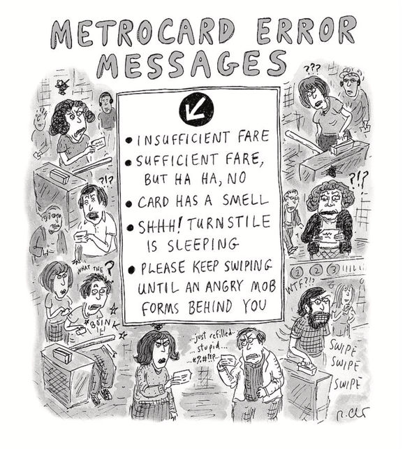 Roz Chast, Metrocard Error Messages, 2019, Oct. 7