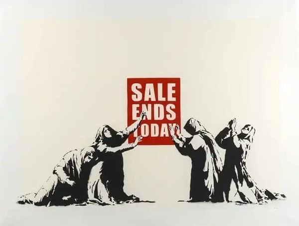 Banksy, Sale Ends (Unsigned), 2006