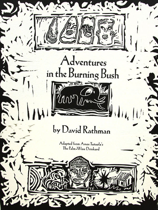 Adverntures in the Burning Bush by David Rathman. Title page.