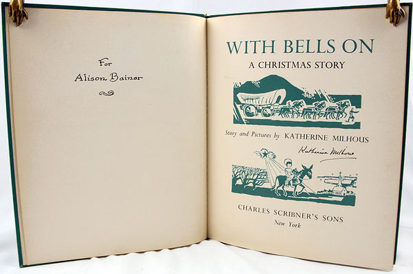 With Bells On. A Christmas Story. Inscribed title page