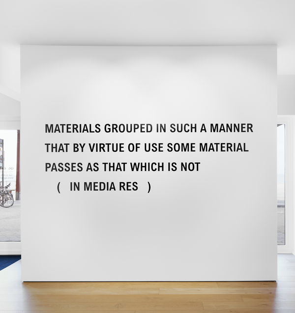 Lawrence Weiner, Materials Grouped in Such a Manner That by Virtue of Use Some Material Passes as That Which It is Not (in Media Res), 1981
