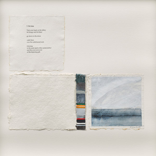Will Maclean RSA and Kenneth White HRSA The Island Road. Poem in 7 Parts by Kenneth White; 7. On Iona, 2013 watercolour and acrylic on paper, and digitally printed text by Kenneth White HRSA [x 7 frames] 15 x 16 cm (text support); 15.5 x 21.5 cm (bl image support); 15.5 x 15.5 cm (br image support)
