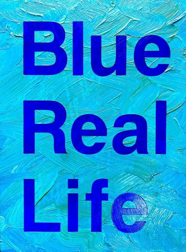 Ross Sinclair RSA (Elect), Blue Real Life