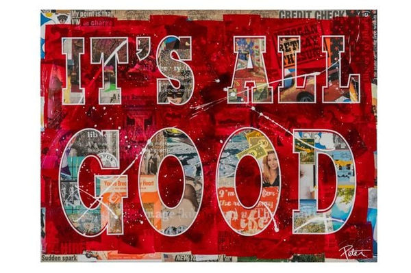 Peter Tunney, IT'S ALL GOOD, 2020