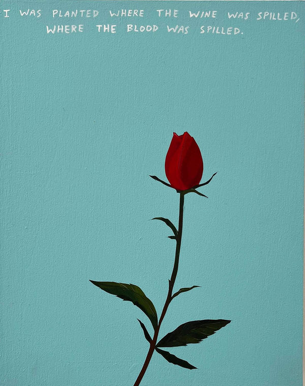 Michael Dumontier & Neil Farber I was planted where the wine was spilled, where the blood was spilled., 2024 Acrylic on board 10 x 8 inches