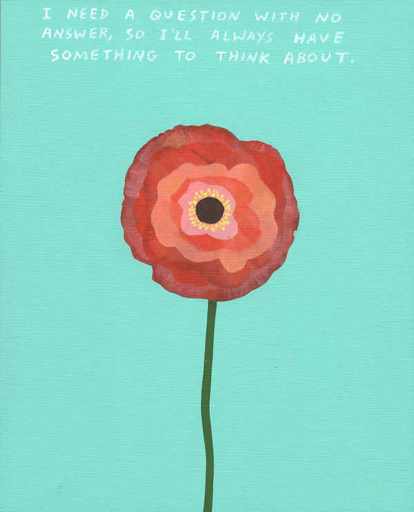 Michael Dumontier & Neil Farber I need a question with no answer, so I'll always have something think about.., 2024 Acrylic on board 10 x 8 inches