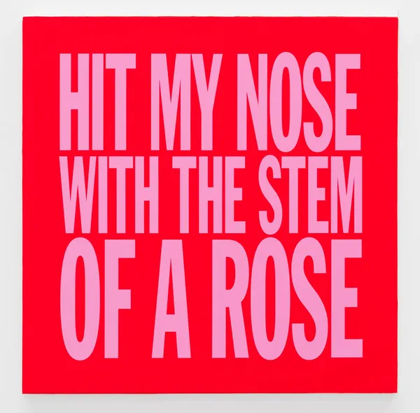 John Giorno, HIT MY NOSE WITH THE STEM OF A ROSE, 2017-2023
