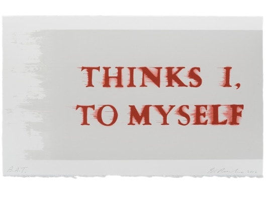 Ed Ruscha, Thinks I, To Myself, 2017