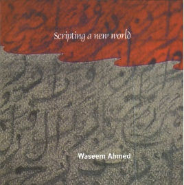 Exhibition catalogue for Waseem Ahmad's solo exhibition at Anant Art Gallery New Delhi