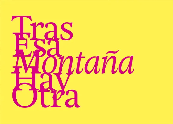 GUILLERMO MORA . TRAS ESA MONTAÑA HAY OTRA