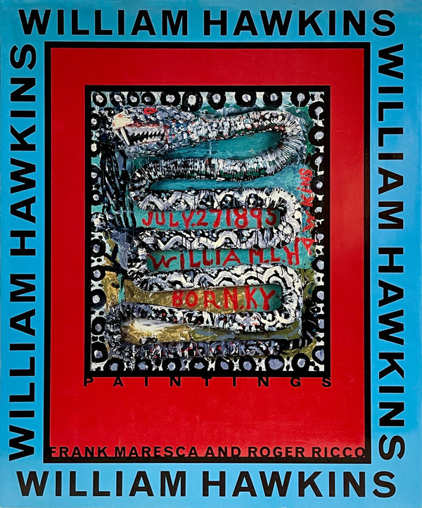 William Hawkins: Paintings (Alfred A. Knopf, 1997)