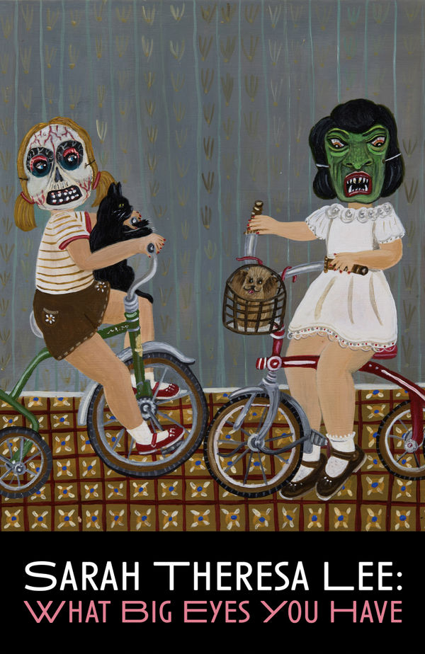 Sarah Theresa Lee: What Big Eyes You Have Gallery Two