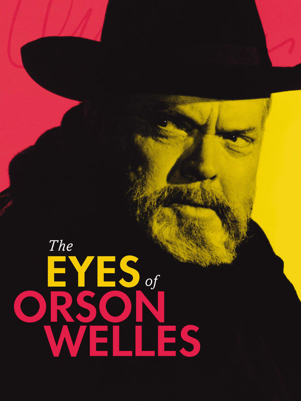 The Eyes of Orson Welles